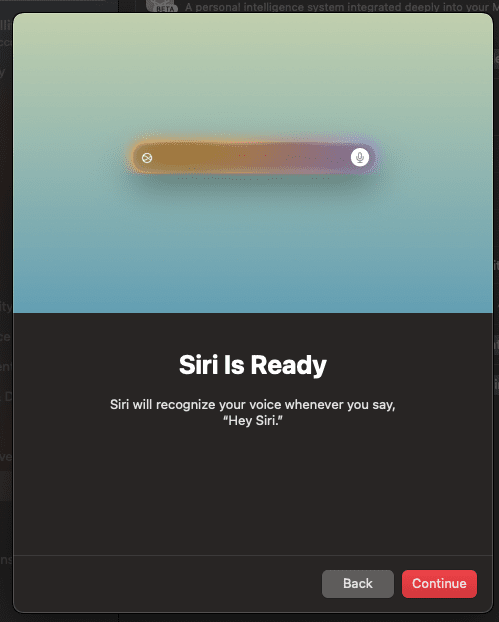 Confirmation that Siri is ready, with the note that Siri will recognize “Hey Siri.” Each screen has “Back” and “Continue” buttons.